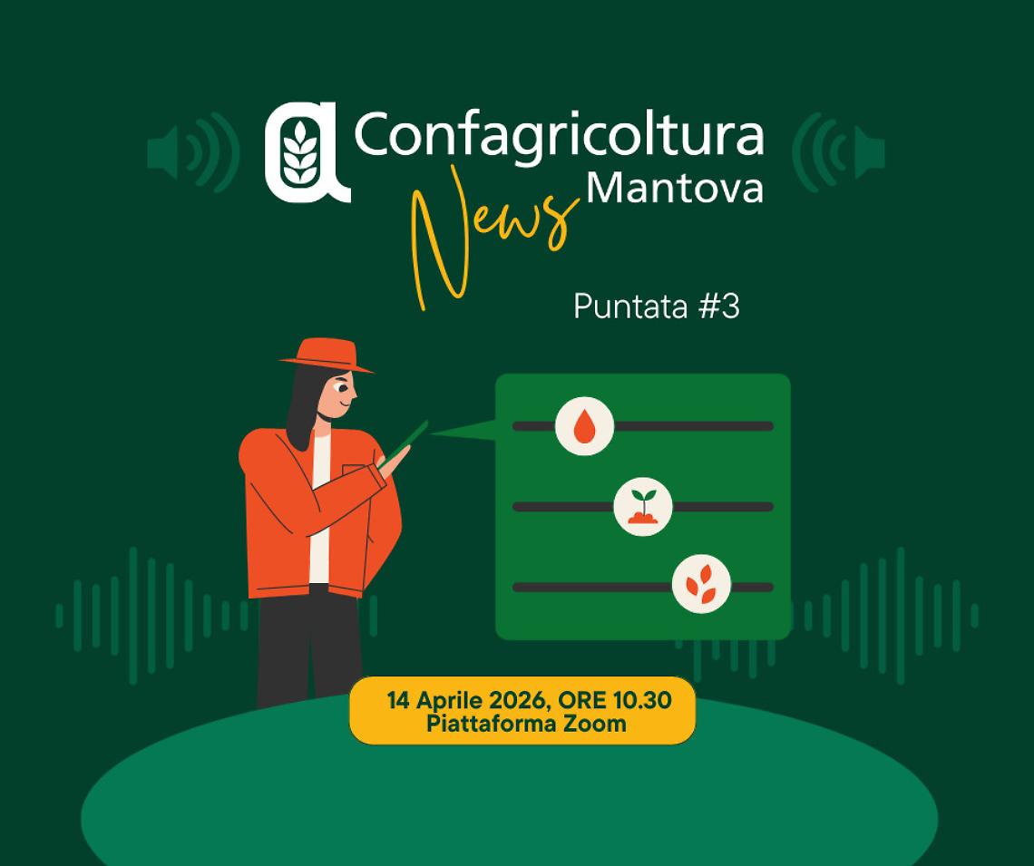Puntata n. 3 di Confagricoltura Mantova News il 14 Aprile 