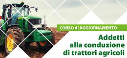 Corso di Formazione Addetti alla conduzione di trattori agricoli AGGIORNAMENTO