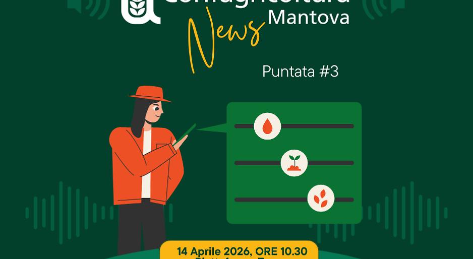 Puntata n. 3 di Confagricoltura Mantova News il 14 Aprile